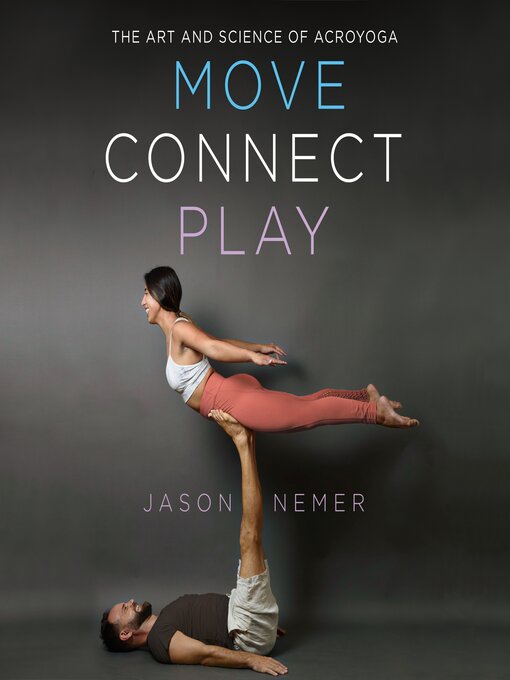 Title details for Move, Connect, Play by Jason Nemer - Available
